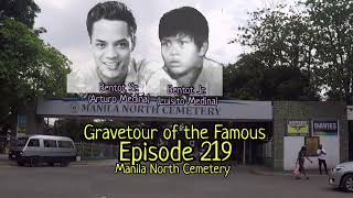 Gravetour of the Famous E219ph | Bentot Sr./Bentot Jr. | Manila North Cemetery