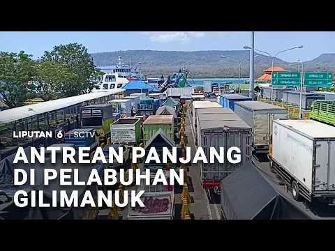 Antrean Panjang Di Pelabuhan Gilimanuk | Liputan6