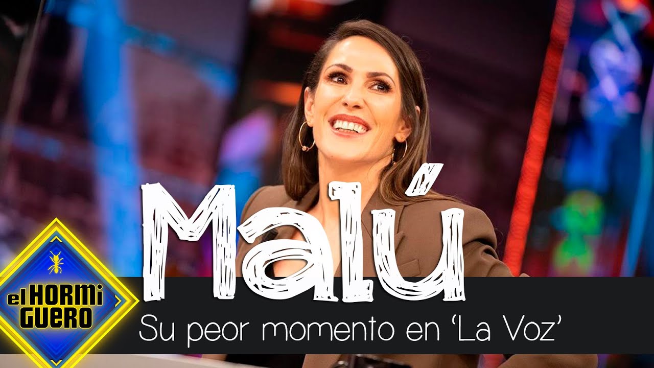 Malú confiesa cuál ha sido su peor momento en La Voz - El Hormiguero