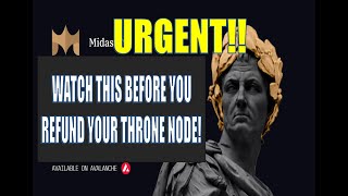 Midas DAO: Watch this before you claim your Throne Node refund!
