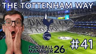 FM26 TOTTENHAM HOTSPUR | THE TOTTENHAM WAY #41 | LIKE IT'S 1995 | FOOTBALL MANAGER 26