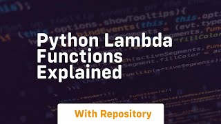 Python lambda functions explained