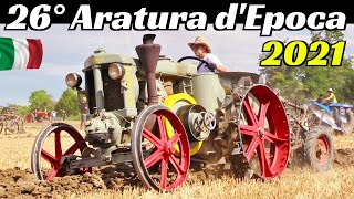 26° Gara Nazionale d'Aratura Trattori d'Epoca Quingentole 2021, Landini Testa Calda, Fiat, Same, etc