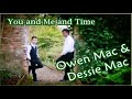 You Me Time Owen Mac Dessie Mac With Lyrics mp3