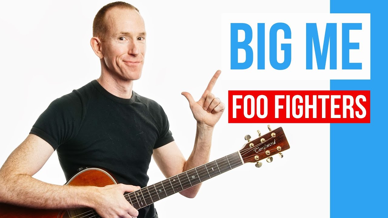 Big Me ★ Foo Fighters ★ Guitar Lesson Acoustic Tutorial [with PDF