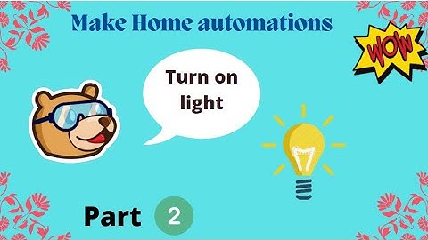 Make home automations in pictoblox | Part 2