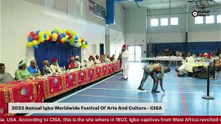 DAY 2: 2023 Annual Igbo Worldwide Festival Of Arts And Culture - CISA