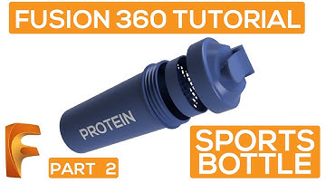 Fusion 360 Beginner Tutorial 2022  - How To 3D Model & Render Sports Bottle! - Part 2!
