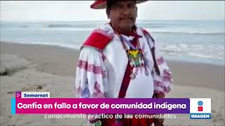 Semarnat confía en fallo a favor del ejido de Tecoltemi | Noticias con Yuriria Sierra