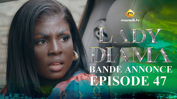 Série - Lady Diama - Saison 1 - Épisode 47 - Bande Annonce