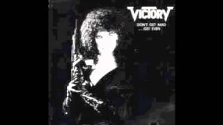 Victory - Arsonist Of The Heart