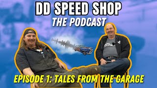 DD Speed Shop Podcast Episode 1 - Tales From The Garage 'DAN DID WHAT?' by DD Speed Shop 41,820 views 4 weeks ago 1 hour, 2 minutes