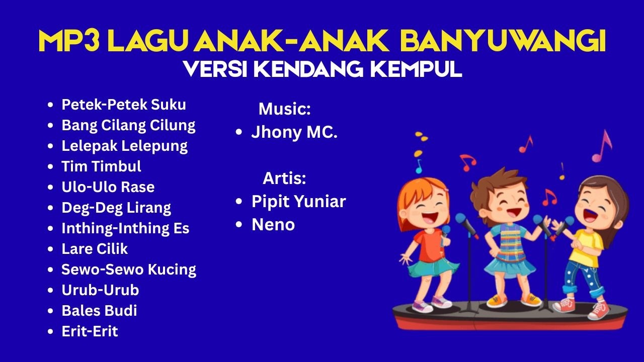 MP3 LAGU ANAK ANAK BANYUWANGI ~ PIPIT YUNIAR \u0026 NENO || #kendangkempul #banyuwangi #laguanakanak