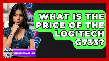 What Is The Price Of The Logitech G733? - The Hardware Hub
