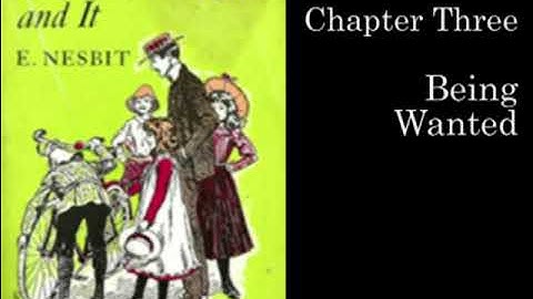 Five Children and It by E Nesbit - Chapter Three #audiobook