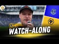 Everton vs Wolves LIVE Watch Along | Can We Make It TWO Wins in a Row?! 🐺