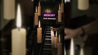 MEMORY (Ruth Sahana)_piano covered