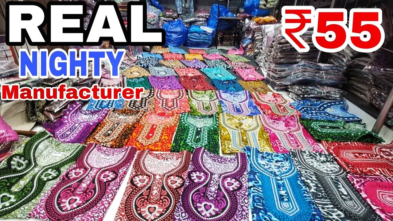 NIGHTY MANUFACTURER IN ULHASNAGAR | NIGHTIES COLLECTION | ULHASNAGAR WHOLESALE MARKET