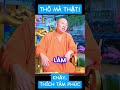 Triết Lý.!#shorts #thanhbachofficial #viral #thichtamphuc #đạo_phật #video #funny #reels #memes #fyp