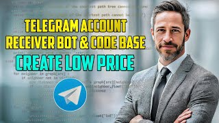 Telegram Account Receiver Bot &amp; Code Base Full Setup Pc, Laptop, Phone | Bot Sell 