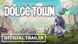 Doloc Town - Official 1.0 Release Date Trailer