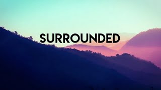 SURROUNDED (Fight My Battles) Lyric Video -Bethel music, feat. Kari Jobe