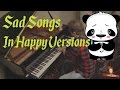 Sad Songs in Happy Versions - The Bipolar Pianist