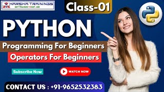 Python Class 01| Python Tutorial for Beginners | Python Programming Basics Class in Harsha Training