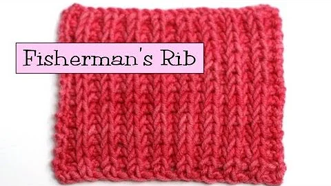 Fancy Stitch Combos - Fisherman's Rib