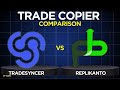 TradeSyncer Vs Replikanto Comparison | Which Copy Trading Tool Is Better?
