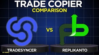 TradeSyncer Vs Replikanto Comparison | Which Copy Trading Tool Is Better?