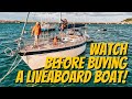 5 reasons not to buy a live aboard sailing boat   watch before you buy