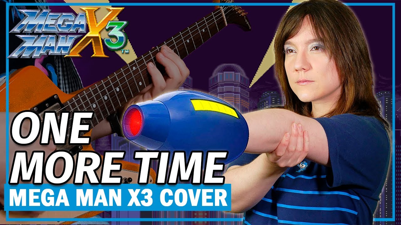 Mega Man X3 - One More Time (Cover) 『ロックマンX3』 - Iris & 