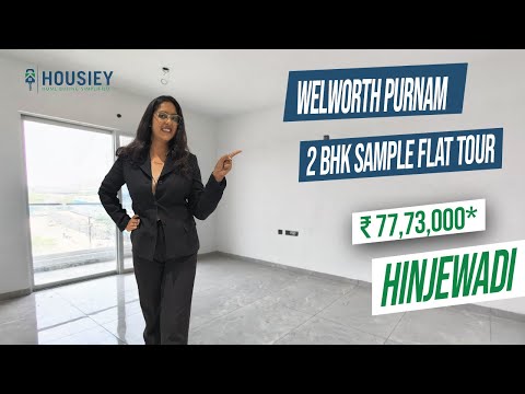 Welworth realty Hinjewadi | 2 BHK Sample Flat Tour | Welworth Purnam Hinjewadi