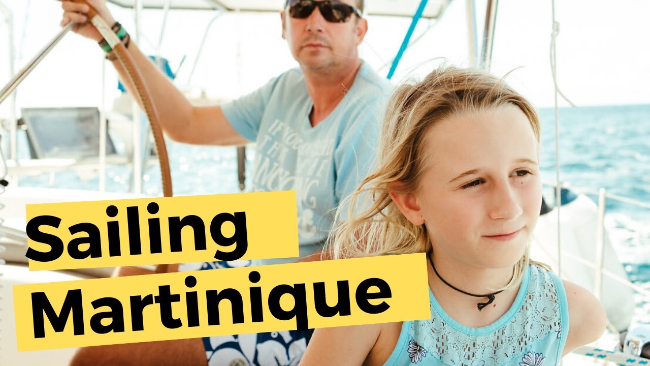 Boat Life With Boat Buddies – Martinique