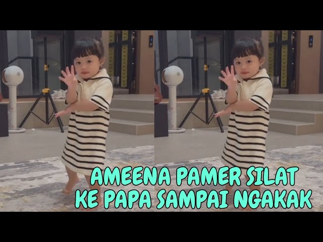 AMEENA PAMER JURUS SILAT PAPA MAMA SUROH NGAKAK class=