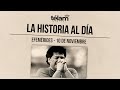 La historia al día: efemérides del 10 de noviembre