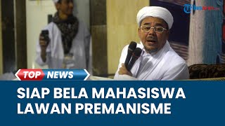 Habib Rizieq Shihab Siap Bekingi Mahasiswa Lawan Premanisme, Gandeng Laskar dan Santri