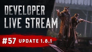 Update 1.8.1  | Developer Live Stream | Hunt: Showdown