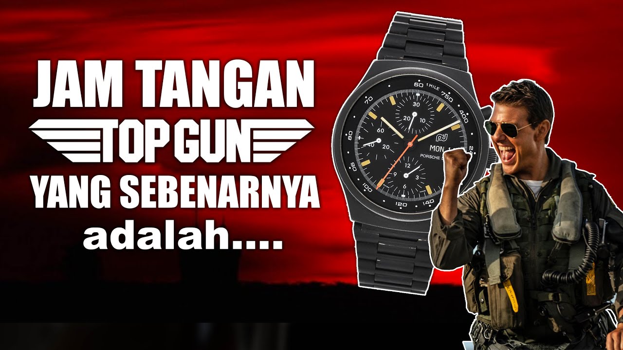 JAM TANGAN TOM CRUISE DI FILM TOP GUN YANG SEBENARNYA ADALAH... YouTube