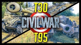 ► T95 vs T30 - Civil War! - World of Tanks T95 and T30 Gameplay