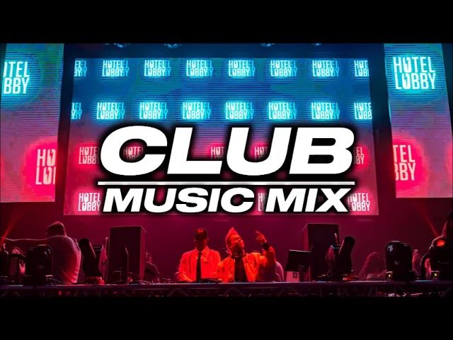 CLUB MUSIC MIX 2022 |Avicii,FISHER,Tujamo, Clean Bandit|VOL:-17 class=