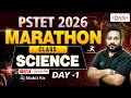 SCIENCE | MARATHON CLASS-2 | PSTET 2026 | BY MOHIT SIR