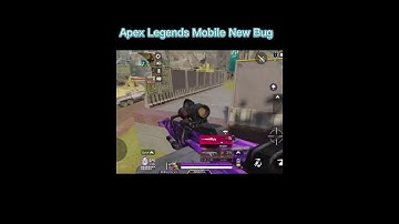 Apex Legends Mobile Bug [Bug++]