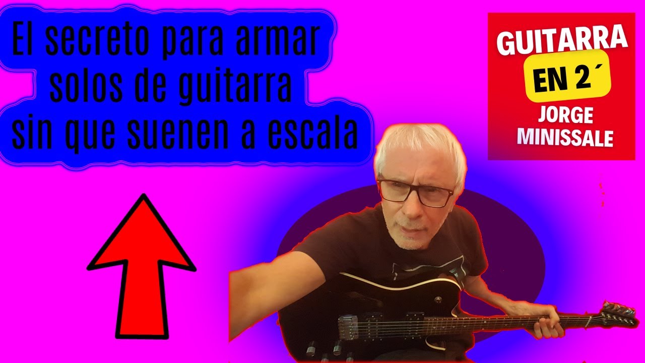 El secreto para armar solos de guitarra sin que suene a escala