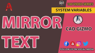 AutoCAD System Variable | MIRRORTEXT | Cad Gizmo | #AutoCAD