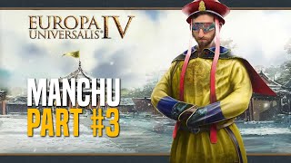 Later Jin to Qing | Part 3 | Europa Universalis IV Multiplayer