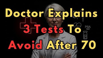 The 3 "Mandatory" Tests to Refuse After 70 (A Doctor Explains)