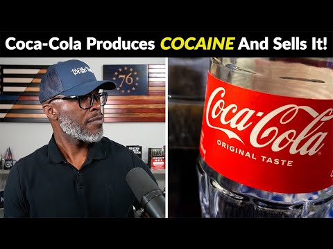 Coca-Cola Produces $3 Billion In COCAINE Every Year & SELLS IT!