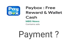 Paybox : Free Reward & Wallet Cash Payment ? screenshot 1